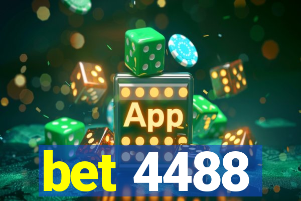 bet 4488